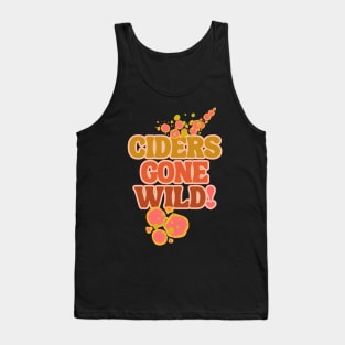 Ciders Gone Wild! Keep It Wild - Fermentation Fear & Delight! Tank Top